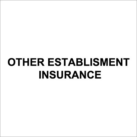 Business Establishment Insurance