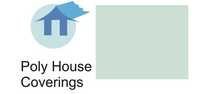 Poly House Coverings