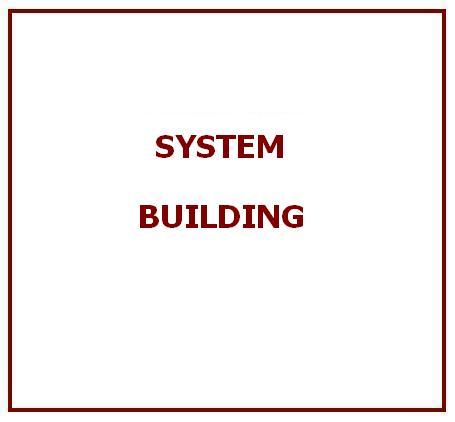 System Building