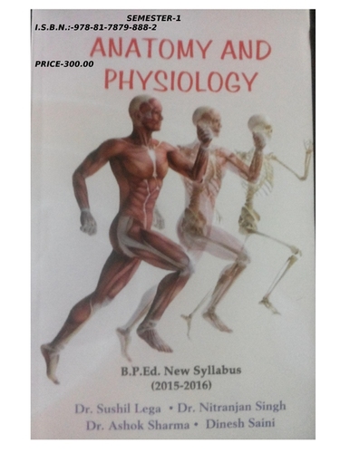 Anatomy And Physiology (Semester -1)