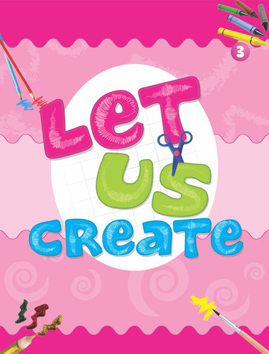 Let us Create - 3
