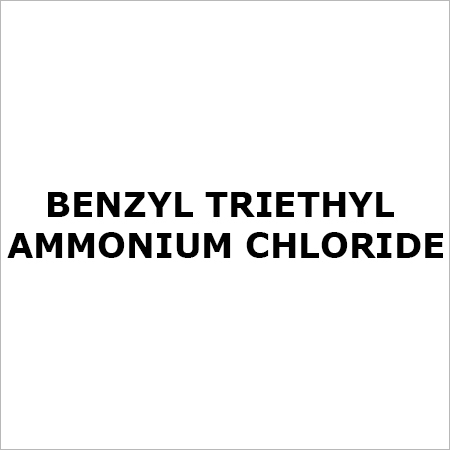 Benzyl Triethyl Ammonium Chloride