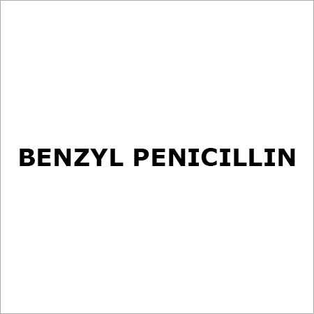 Benzyl Penicillin - Injection Vials & Ampoules, Intravenous & Intramuscular, Variable Potency, Refrigerated Storage