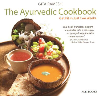 The Ayurvedic Cookbook