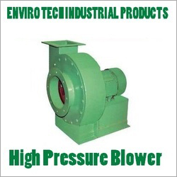 High Pressure Blower By ENVIRO TECH INDUSTRIAL PRODUCTS