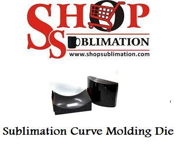 Sublimation Curve Molding Die