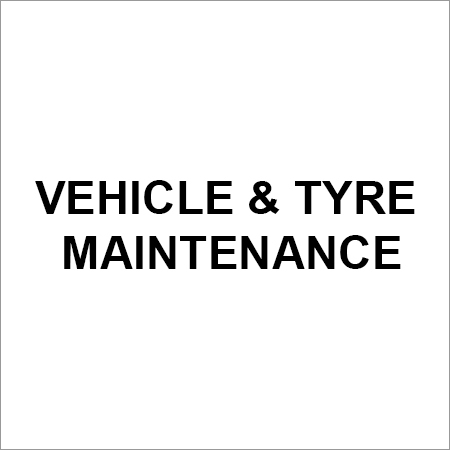 Vehicle & Tyre Maintenance