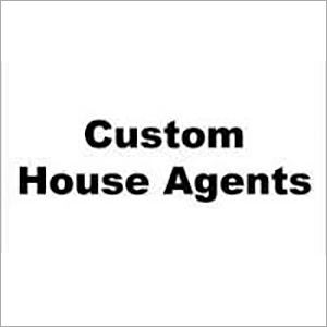 Custom House Clearance Agents