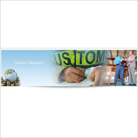 Custom Clearing Service