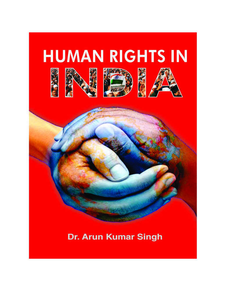 HUMAN RIGHTS IN INDIA HUMAN RIGHTS IN INDIA