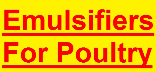 Emulsifier For Poultry