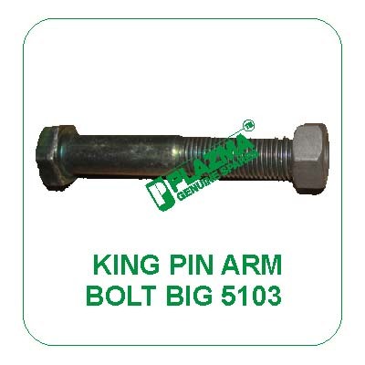 King Pin Arm Bolt Big 5103 Green Tractors
