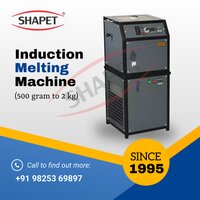 Induction Based Gold Melting Machine 500 Gms. In Single Phase