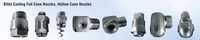 Billet Cooling Full Cone Nozzles, Hollow Cone