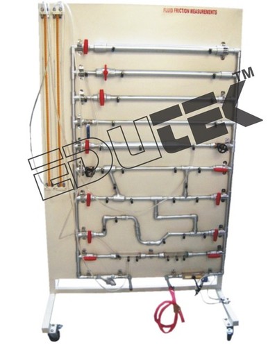 Fluid Friction Measurements Equipment Materials: Mild Steel Powder Coted