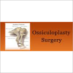 Ossiculoplasty Surgery