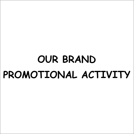Our Brand Promotional Activity