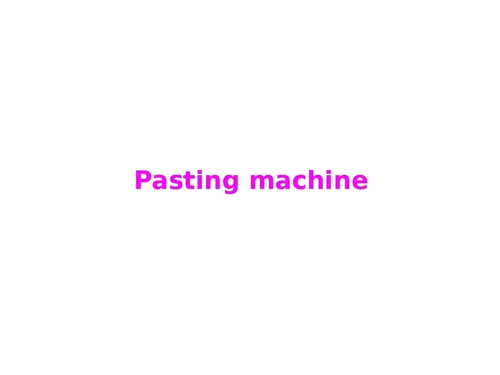 Paper Pasting Machine