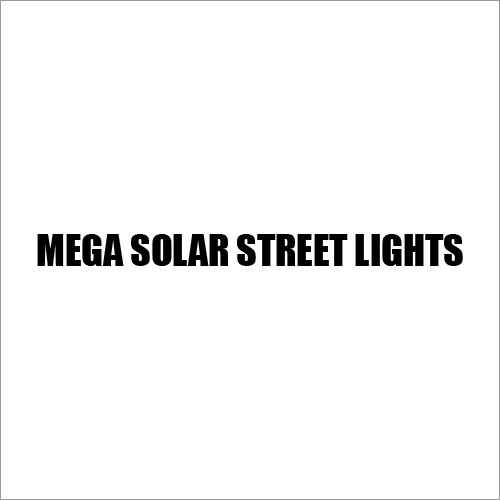 Mega Solar Street Lights