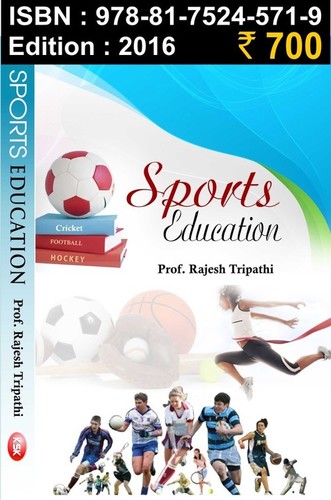 Sports Education - Paperback, 2016 Edition | Sports Knowledge, Coaching Guide, Skill Development