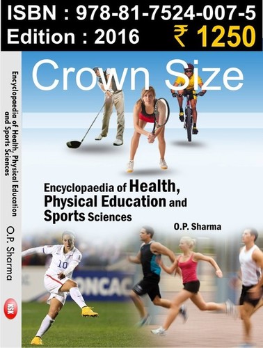 Encyclopaedia Of Health, Physical Education - Crown Size, 2016 Edition | Comprehensive Guide, Health Information, Sports Science