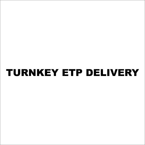 Turnkey Etp Delivery