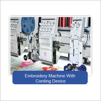 Embroidery Machine with Cording Device
