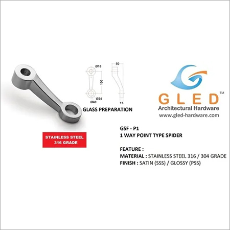 1 Way Point Type Spider - Application: Glass Preparation