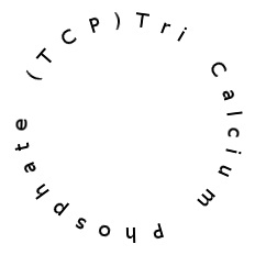 Tri Calcium Phosphate (TCP)