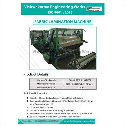 Fabric Lamination Machine - Any Fabrics, 9000mm x 2200mm x 2000mm , 3 HP Automatic with 1 Year Warranty, Superior Performance & Easy Operations