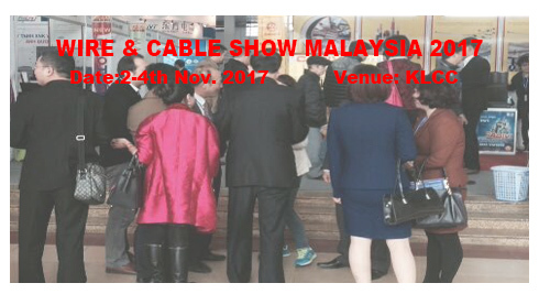 Wire & Cable Show In Malaysia 2017