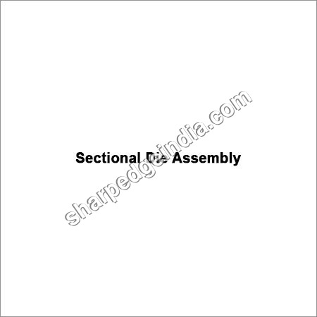 Sectional Die Assembly Sectional Die Assembly