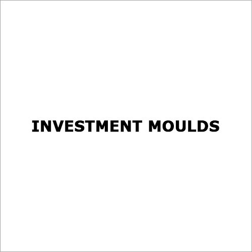 Investment Moulds