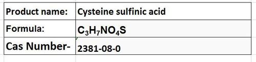 Cysteine Sulfinic Acid - White Solid CAS 2381-08-0 | High Purity Water Soluble Bioavailable Versatile Use