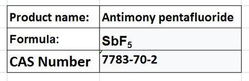 Antimony Pentafluoride - Colorless Liquid Boiling Point 149Â°C | Lewis Acidity High Reactivity Strong Fluorinating Agent