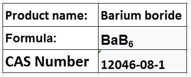 Barium Boride - BaB6, CAS 12046-08-1 | High Melting Point, Hard Durable Boron-Rich Material