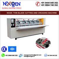 THIN BLADE CUTTING AND CREASING MACHINE