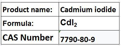 Cadmium Iodide - CdI2 White Crystals Density 5.67 g/cmÂ³ Melting Point 388Â°C | High Purity Lithography Photography Electroplating Use