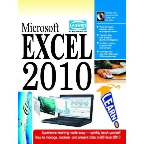 Microsoft Excel 2010 Audience: Adult