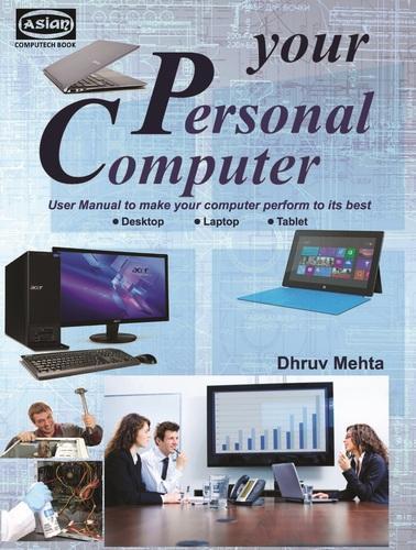 Your Personal Computer User Manual - 18.3cm Rectangular Education Book, 150g Offset Paper for Optimal Performance