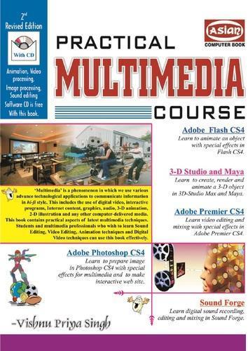Practical Multimedia Course Audience: Adult