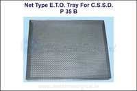 Net Type E.T.O. Tray for C.S.S.D.