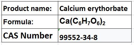 Calcium erythorbate