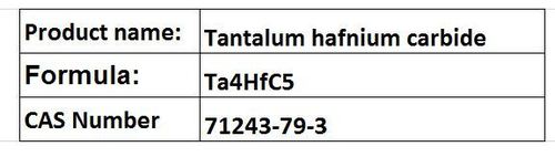 Tantalum Hafnium Carbide - Ta4HfC5 Density 14.5 g/cmÂ³ | High Hardness High Melting Point Corrosion and Wear Resistant