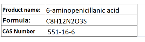 6-Aminopenicillanic Acid - White Powder, CAS 551-16-6 | Penicillin Precursor, Semisynthetic Base, Pharmaceutical Grade, >99% Purity