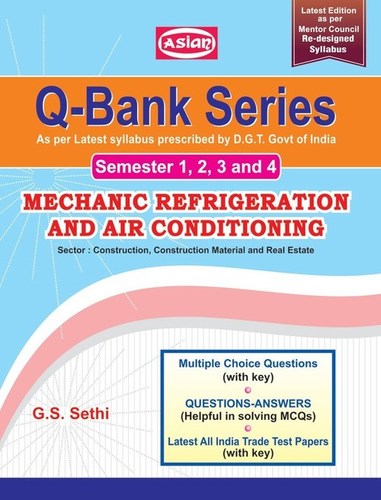 MECHANIC REFRIGERATION AND AIR CONDITIONING Q-BANK SEM 1 TO 4
