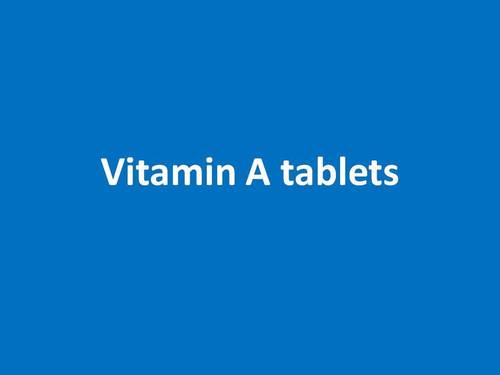 Vitamin A tablets