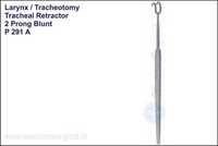 Tracheal Retractor 2 Prongs Blunt