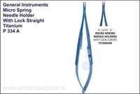 MICRO SPRING NEEDLE HOLDER WITH LOCK STRAIGHT & CURVED TITANIUM