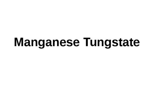 Mangenese Tungstate